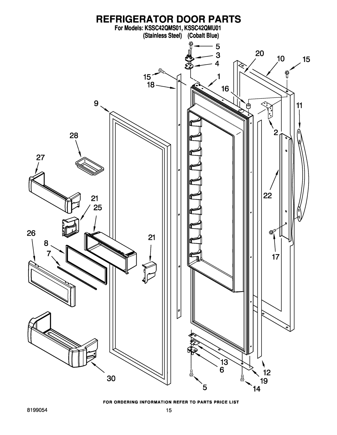 KitchenAid manual Refrigerator Door Parts, For Models KSSC42QMS01, KSSC42QMU01 Stainless Steel Cobalt Blue 
