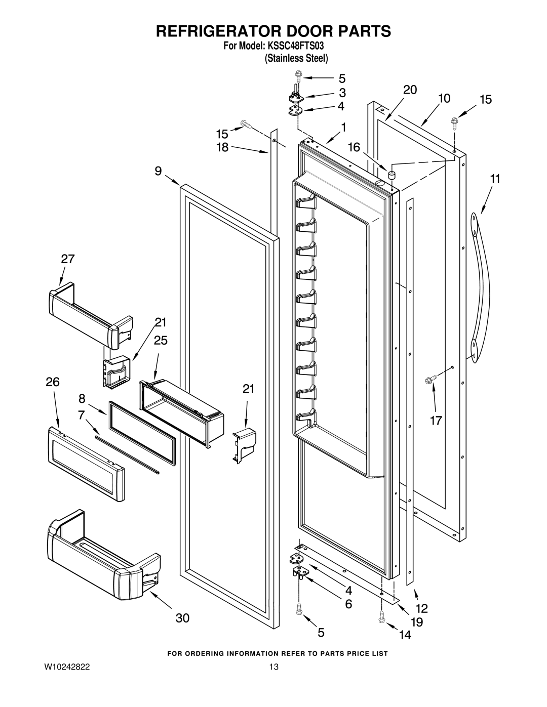 KitchenAid KSSC48FTS03 manual Refrigerator Door Parts 