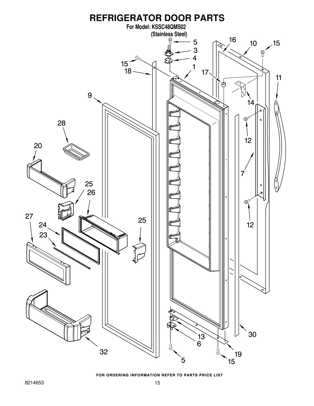 KitchenAid kssc48qms02 manual Refrigerator Door Parts 