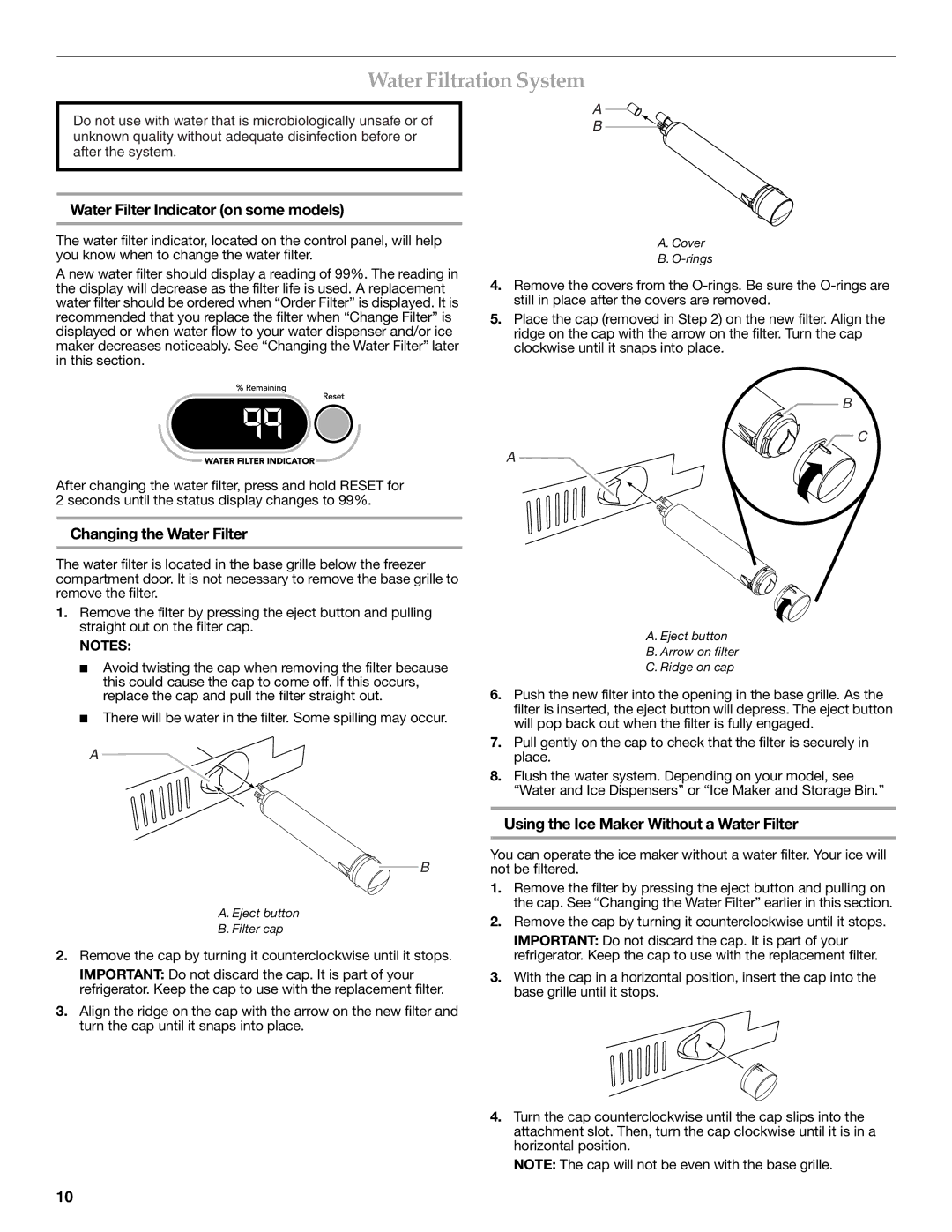 KitchenAid KSSC48QVS, W10303989A Water Filtration System, Water Filter Indicator on some models, Changing the Water Filter 