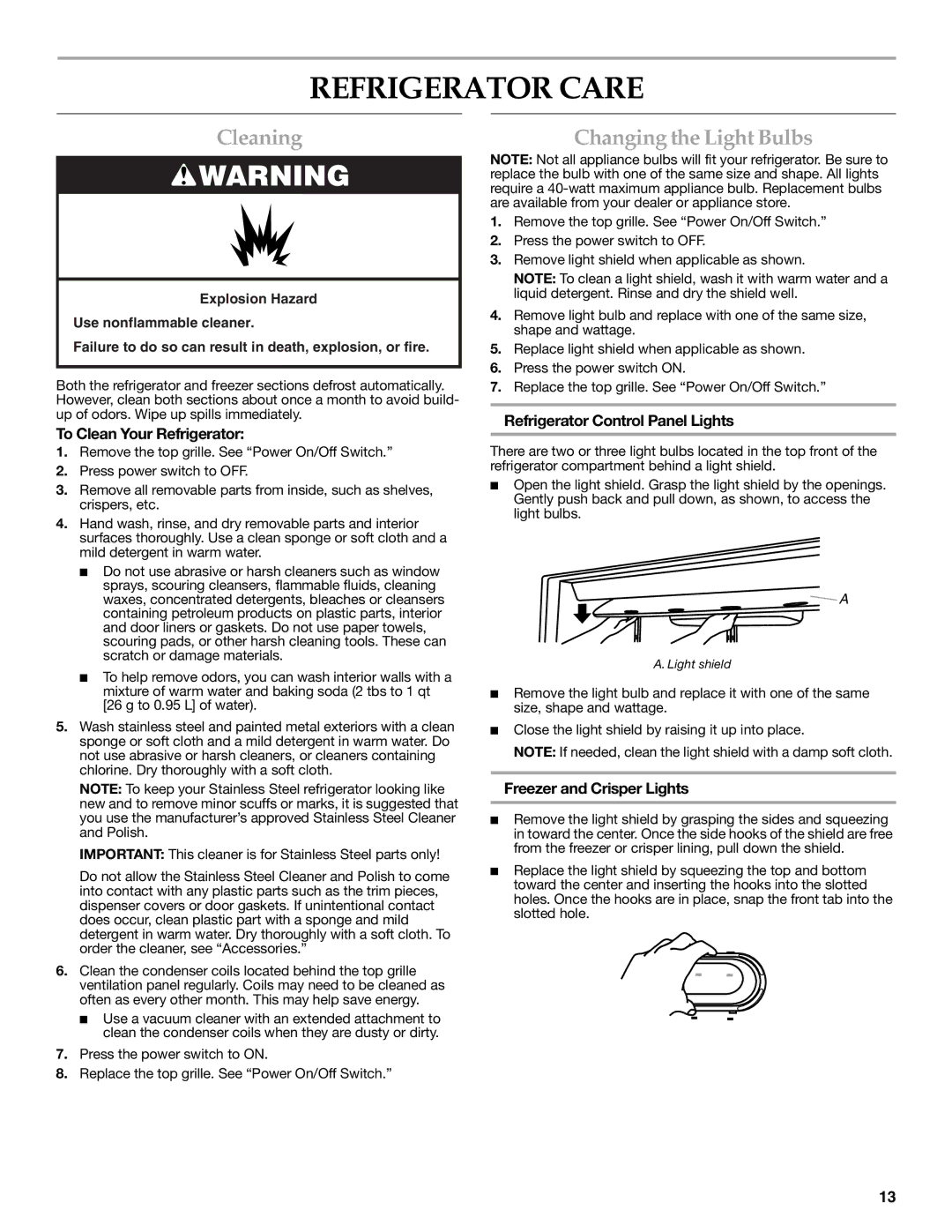 KitchenAid W10303989A, KSSC48QVS manual Refrigerator Care, Cleaning, Changing the Light Bulbs 