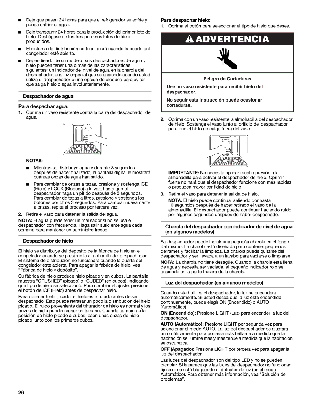 KitchenAid KSSC48QVS, W10303989A manual Despachador de agua Para despachar agua, Despachador de hielo, Para despachar hielo 