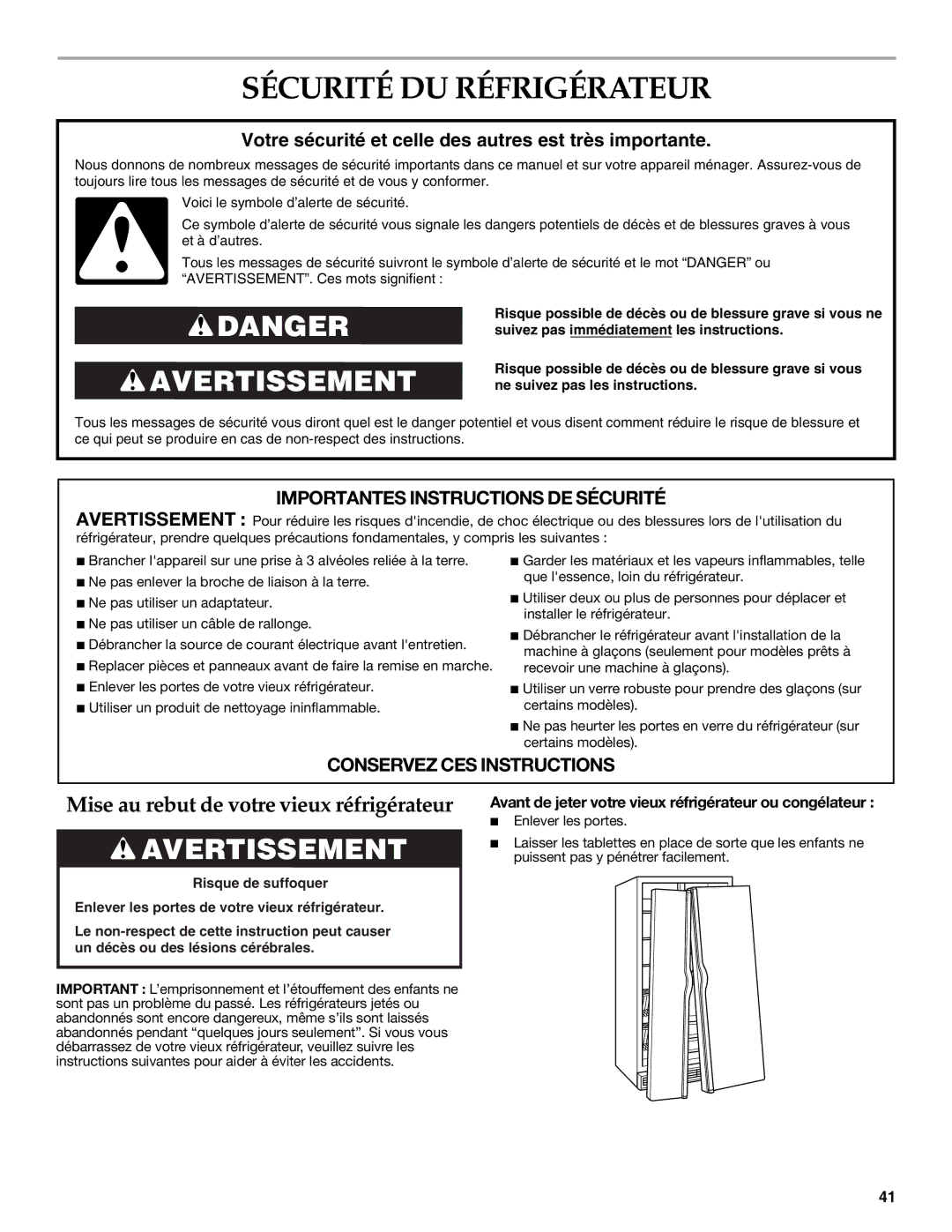 KitchenAid W10303989A, KSSC48QVS manual Sécurité DU Réfrigérateur, Avant de jeter votre vieux réfrigérateur ou congélateur 