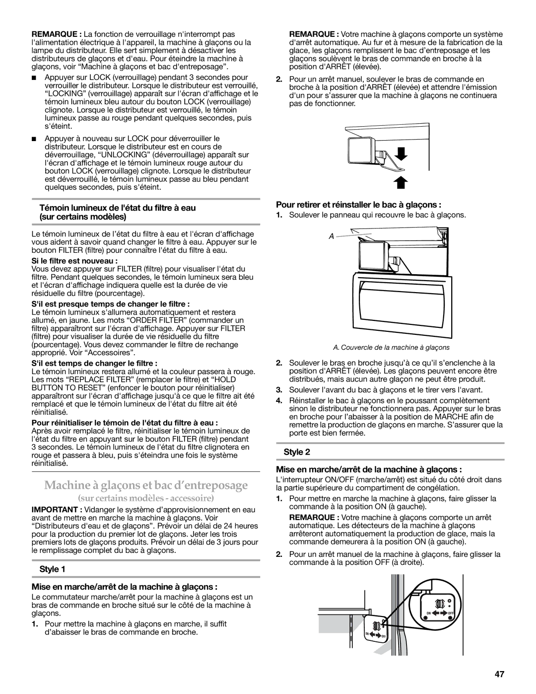 KitchenAid W10303989A manual Machine à glaçons et bac d’entreposage, Style Mise en marche/arrêt de la machine à glaçons 