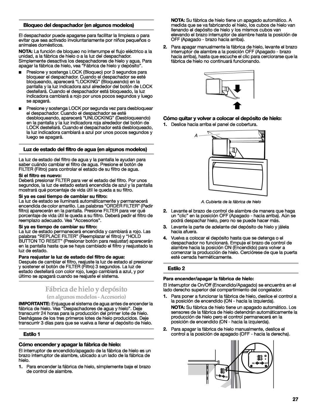 KitchenAid W10303989A, KSSC48QVS manual Fábrica de hielo y depósito, en algunos modelos - Accesorio, Estilo 