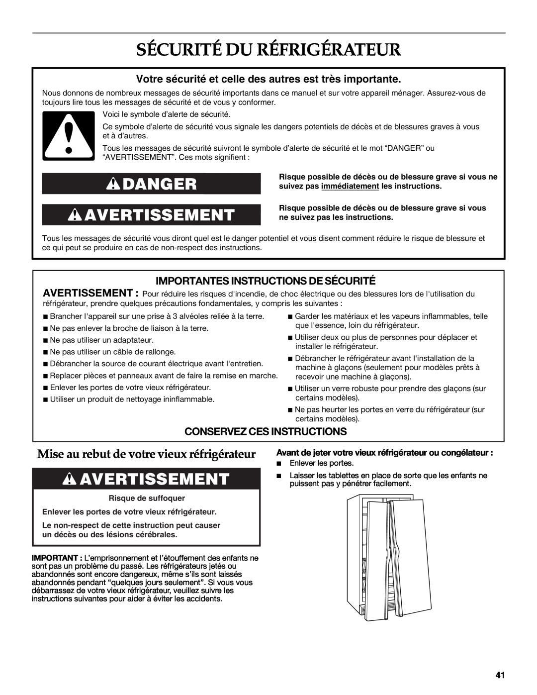 KitchenAid W10303989A manual Sécurité Du Réfrigérateur, Danger Avertissement, Mise au rebut de votre vieux réfrigérateur 