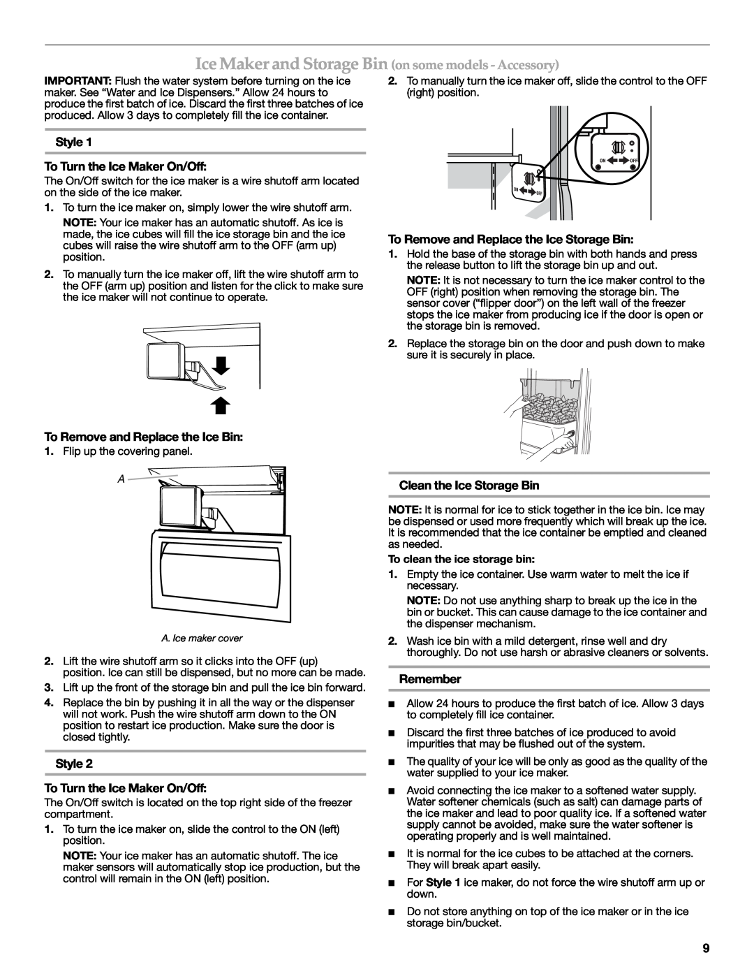 KitchenAid W10303989A Ice Maker and Storage Bin on some models - Accessory, Style To Turn the Ice Maker On/Off, Remember 
