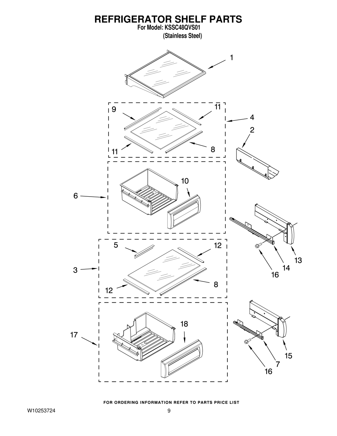 KitchenAid KSSC48QVS01 manual Refrigerator Shelf Parts 