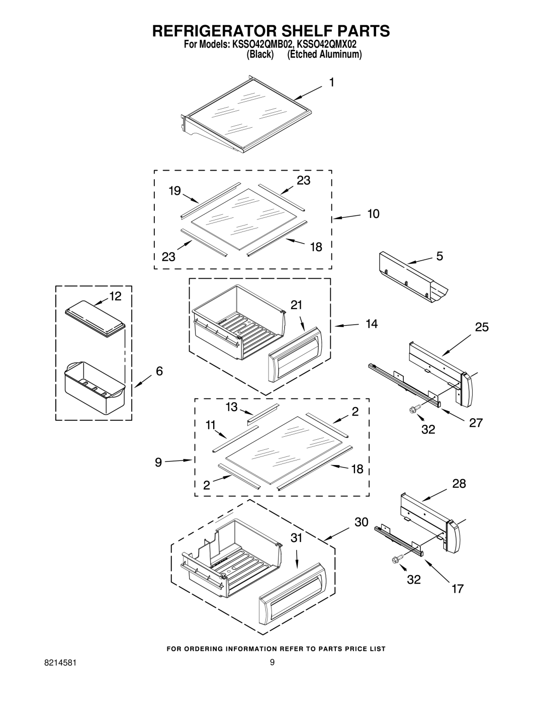 KitchenAid KSSO42QMB02, KSSO42QMX02 manual Refrigerator Shelf Parts 