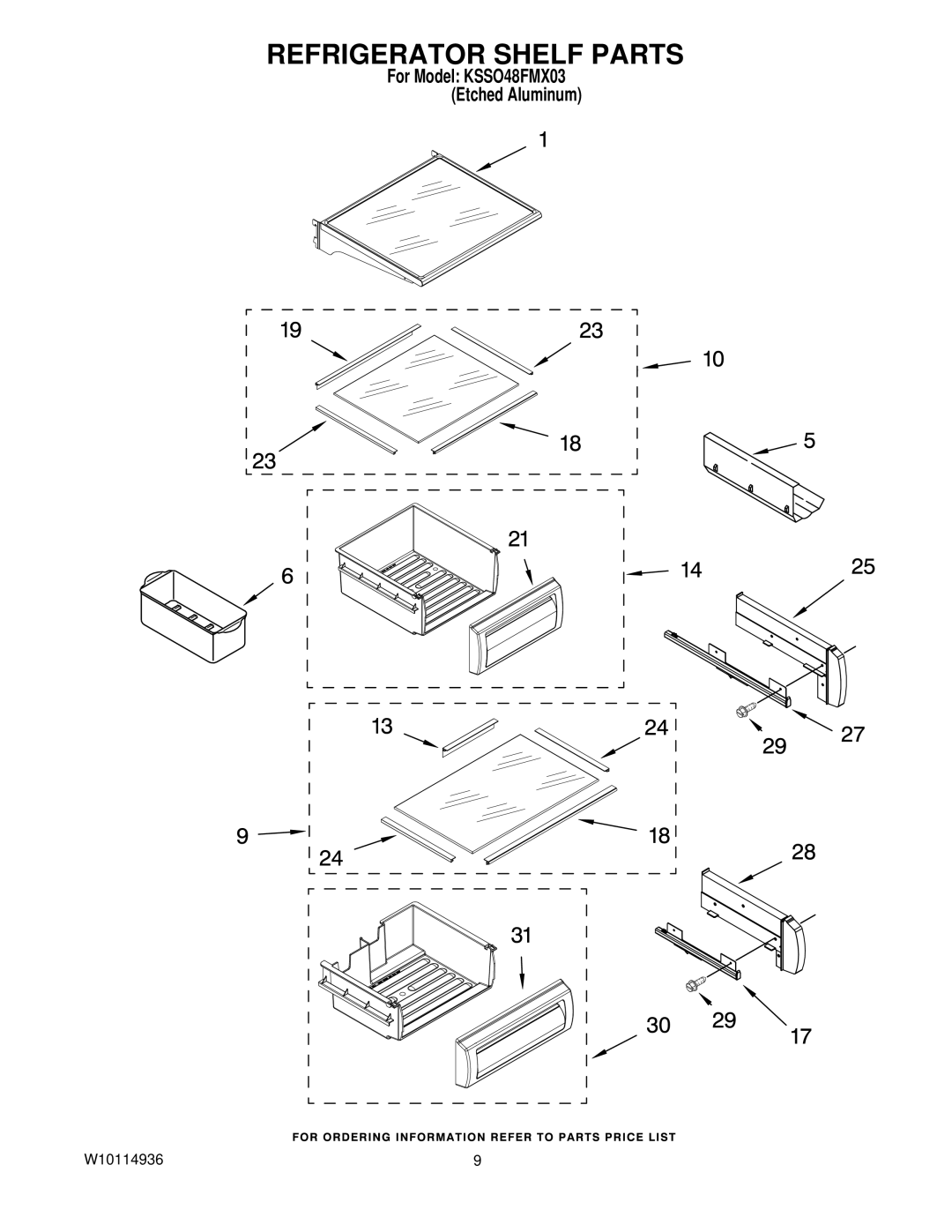 KitchenAid KSSO48FMX03 manual Refrigerator Shelf Parts 