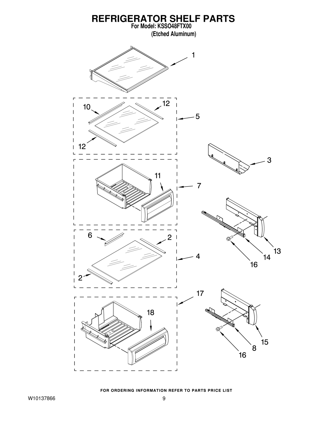 KitchenAid KSSO48FTX00 manual Refrigerator Shelf Parts 