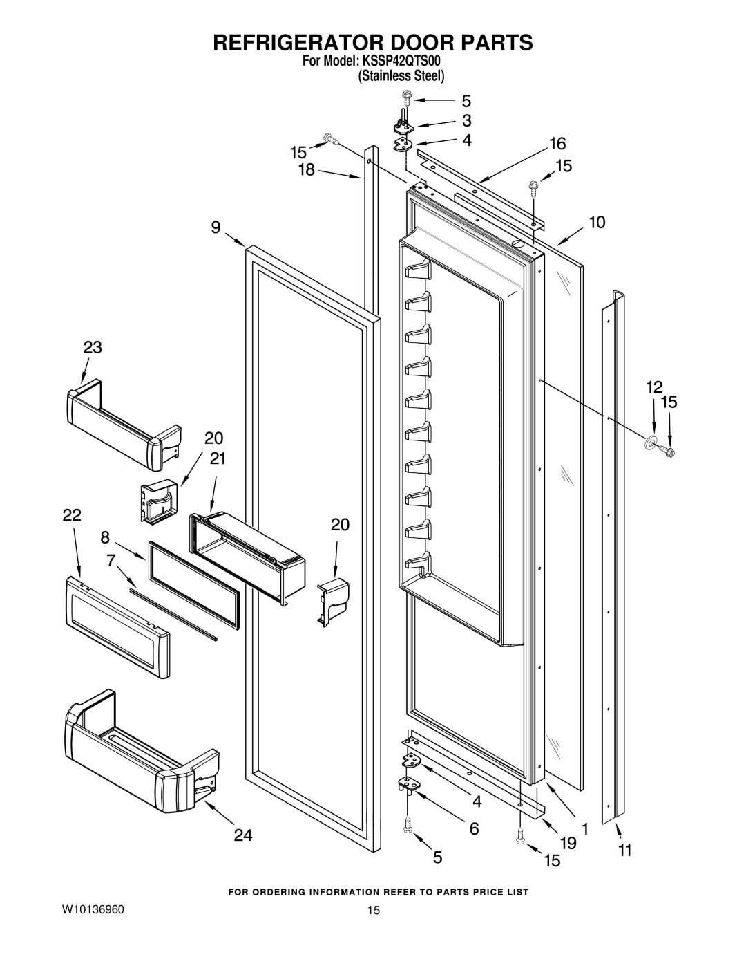 KitchenAid KSSP42QTS00 manual Refrigerator Door Parts 