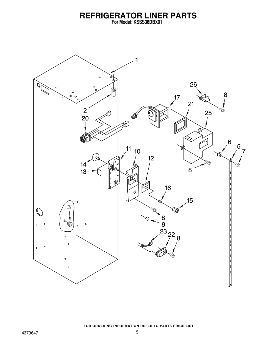 KitchenAid KSSS36DBX01 manual Refrigerator Liner Parts 