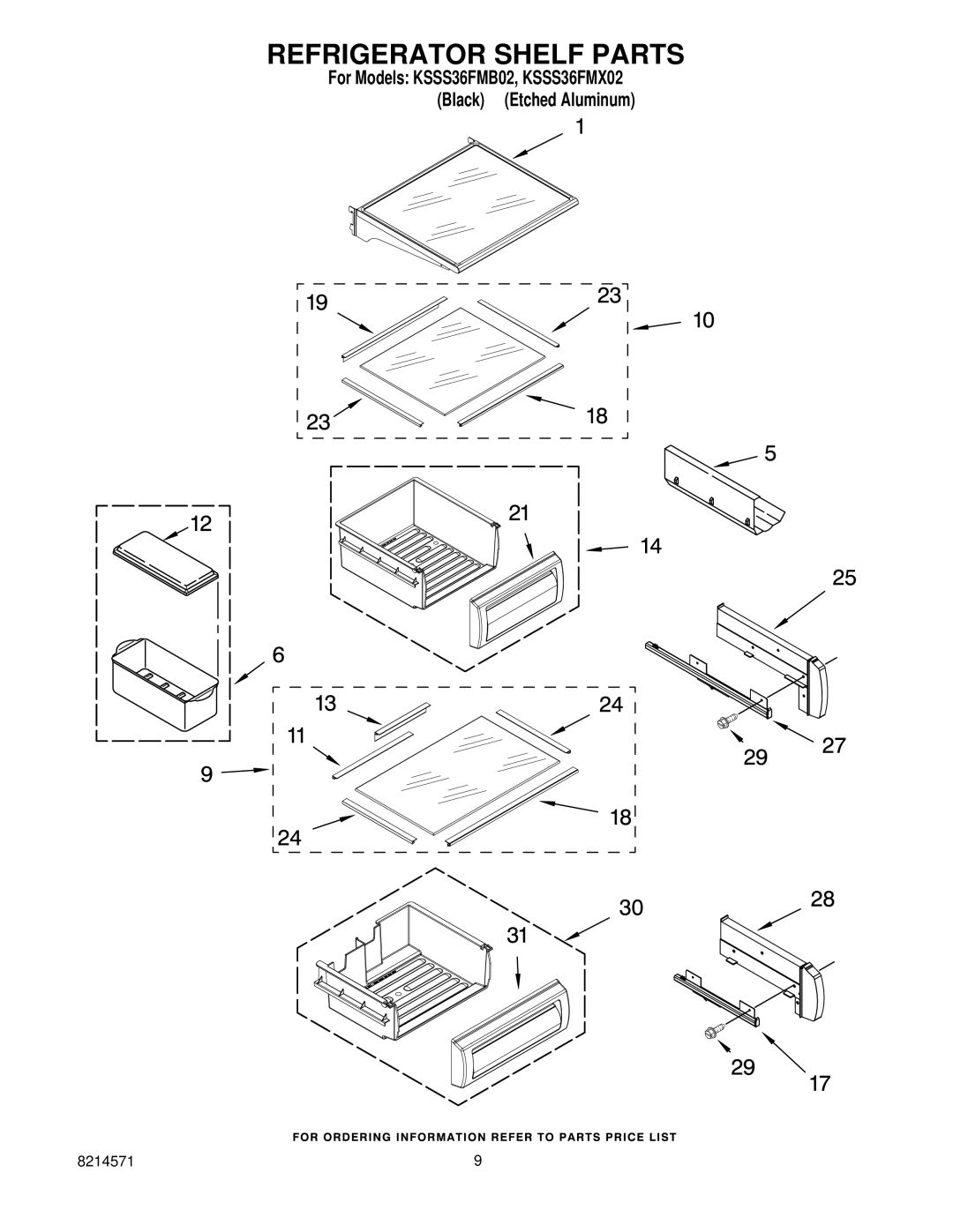 KitchenAid KSSS36FMB02, KSSS36FMX02 manual Refrigerator Shelf Parts 