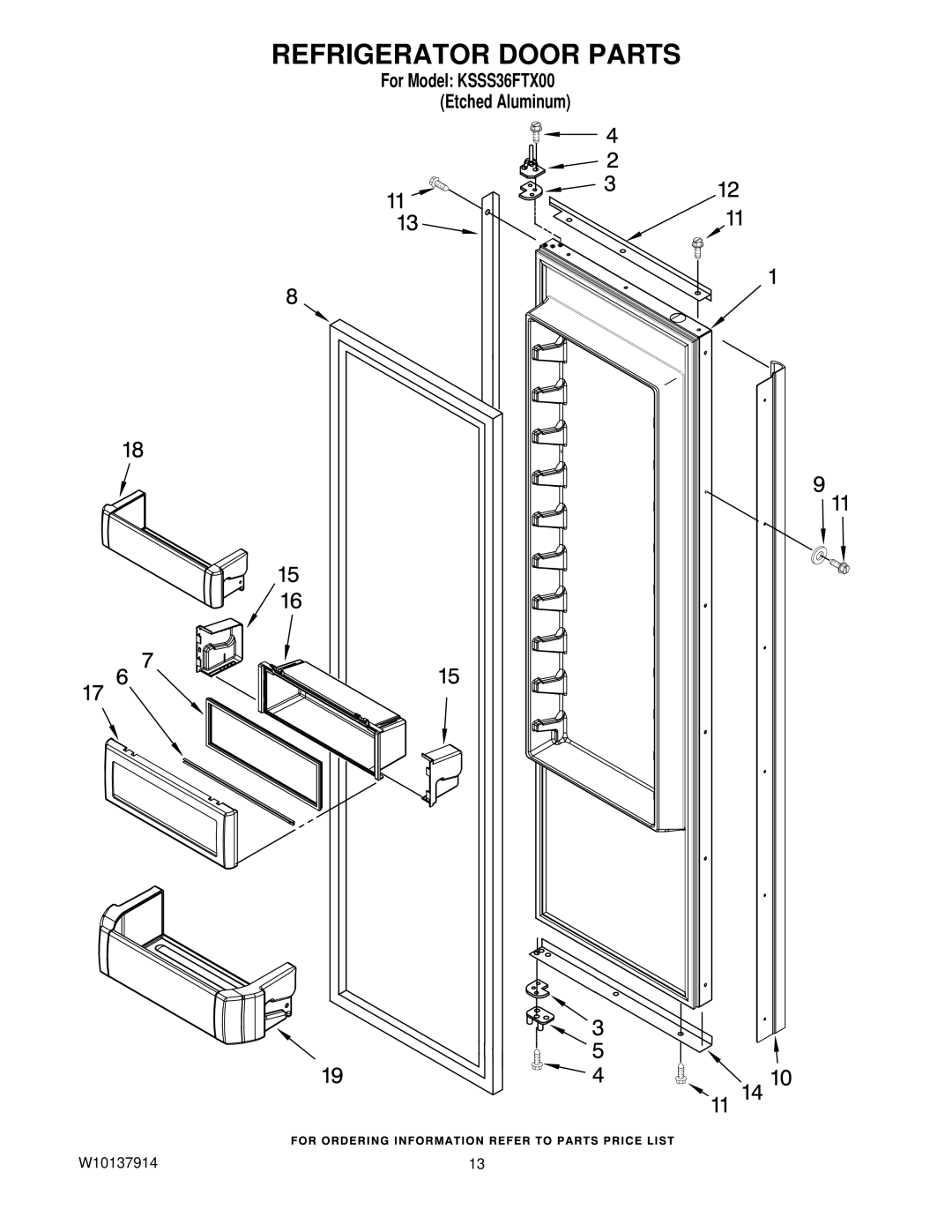 KitchenAid KSSS36FTX00 manual Refrigerator Door Parts 