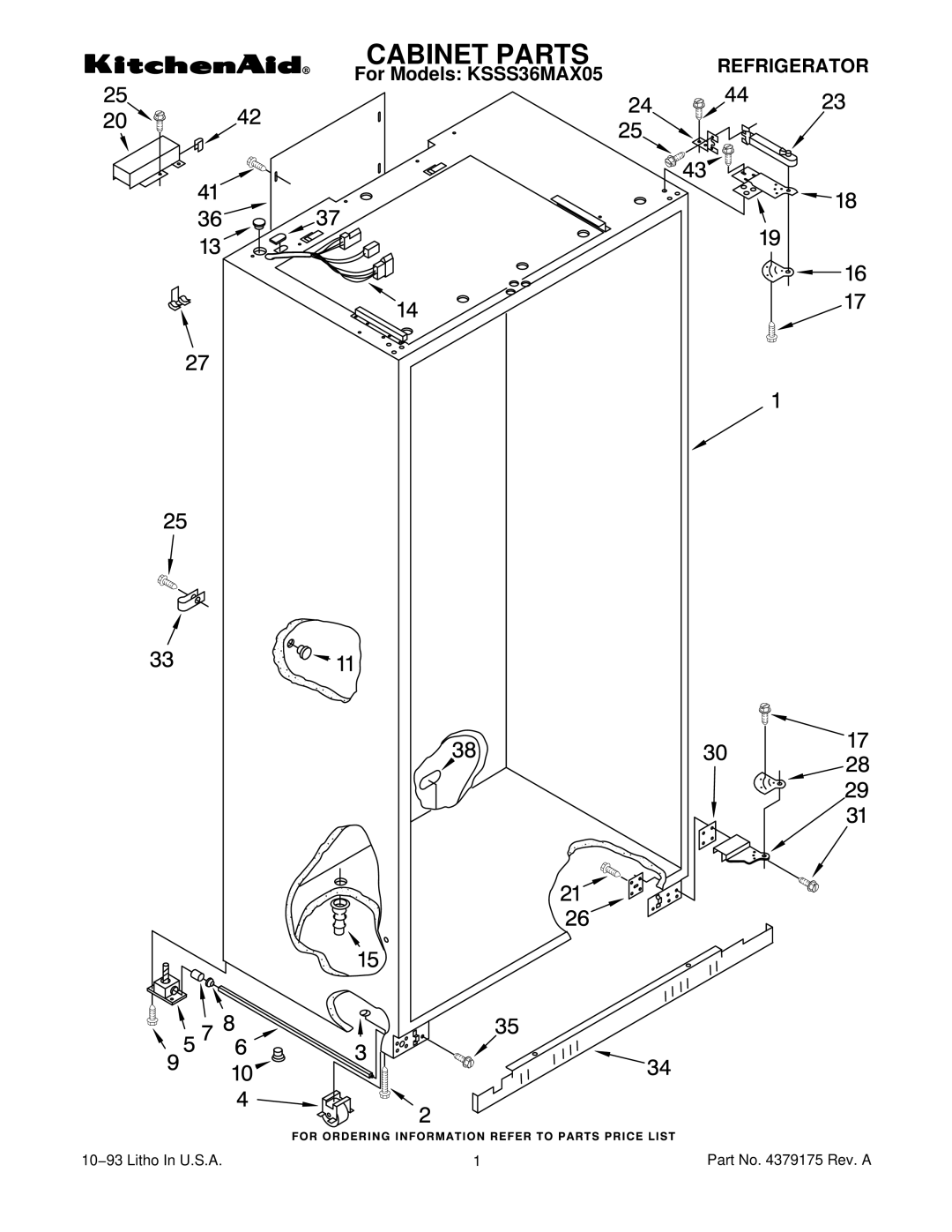 KitchenAid KSSS36MAX05 manual Cabinet Parts 