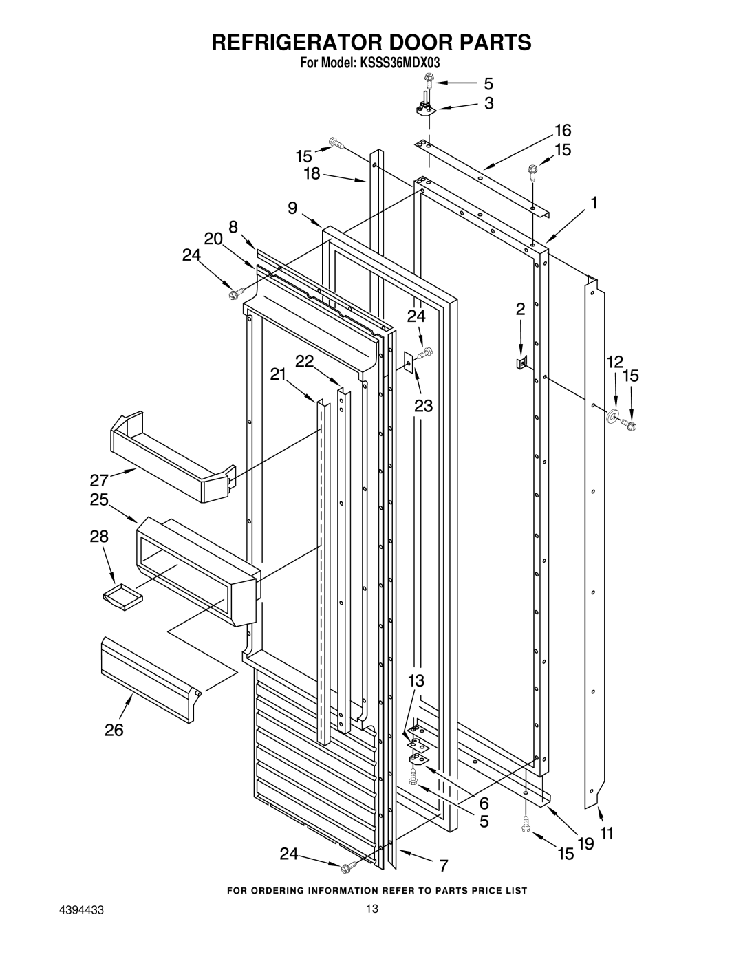 KitchenAid KSSS36MDX03 manual Refrigerator Door Parts 