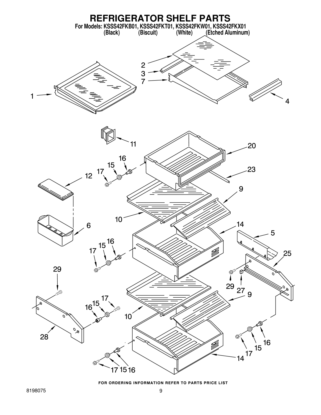 KitchenAid KSSS42FKT01, KSSS42FKW01, KSSS42FKX01, KSSS42FKB01 manual Refrigerator Shelf Parts 