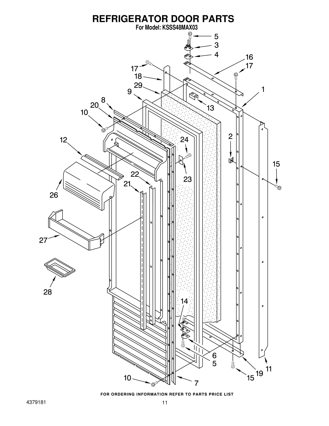 KitchenAid KSSS48MAX03 manual Refrigerator Door Parts 