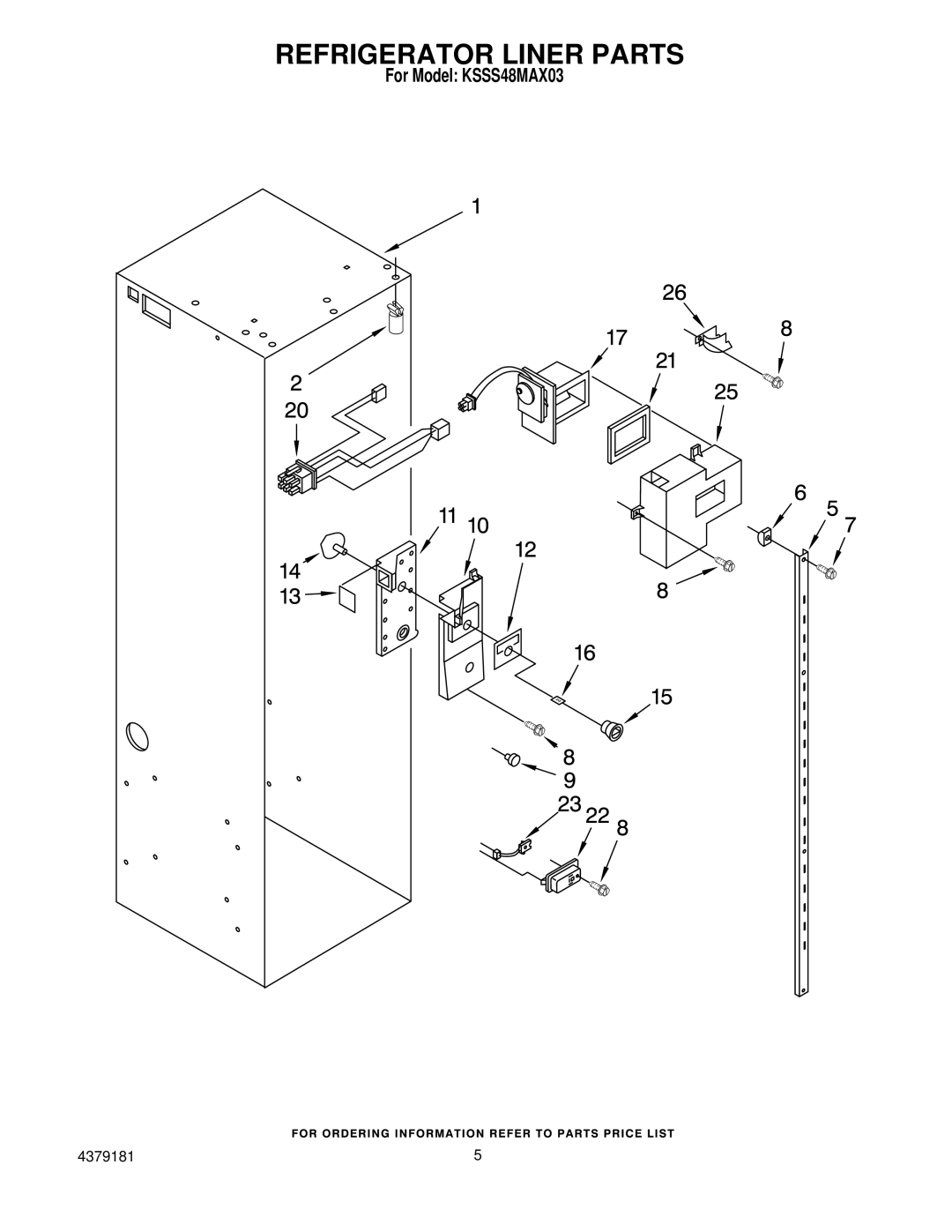 KitchenAid KSSS48MAX03 manual Refrigerator Liner Parts 