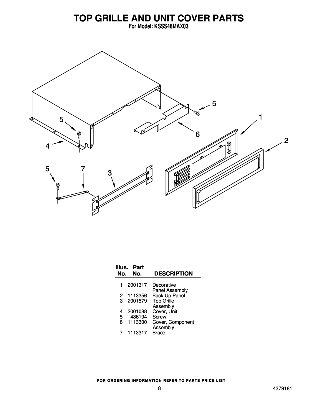 KitchenAid manual Top Grille And Unit Cover Parts, For Model KSSS48MAX03, Illus. Part No. No. DESCRIPTION 