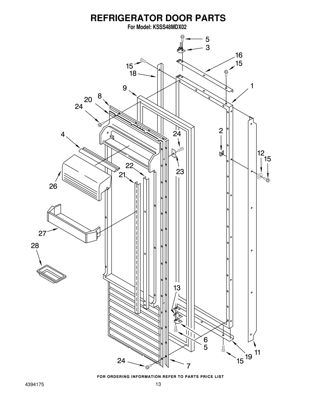 KitchenAid KSSS48MDX02 manual Refrigerator Door Parts 