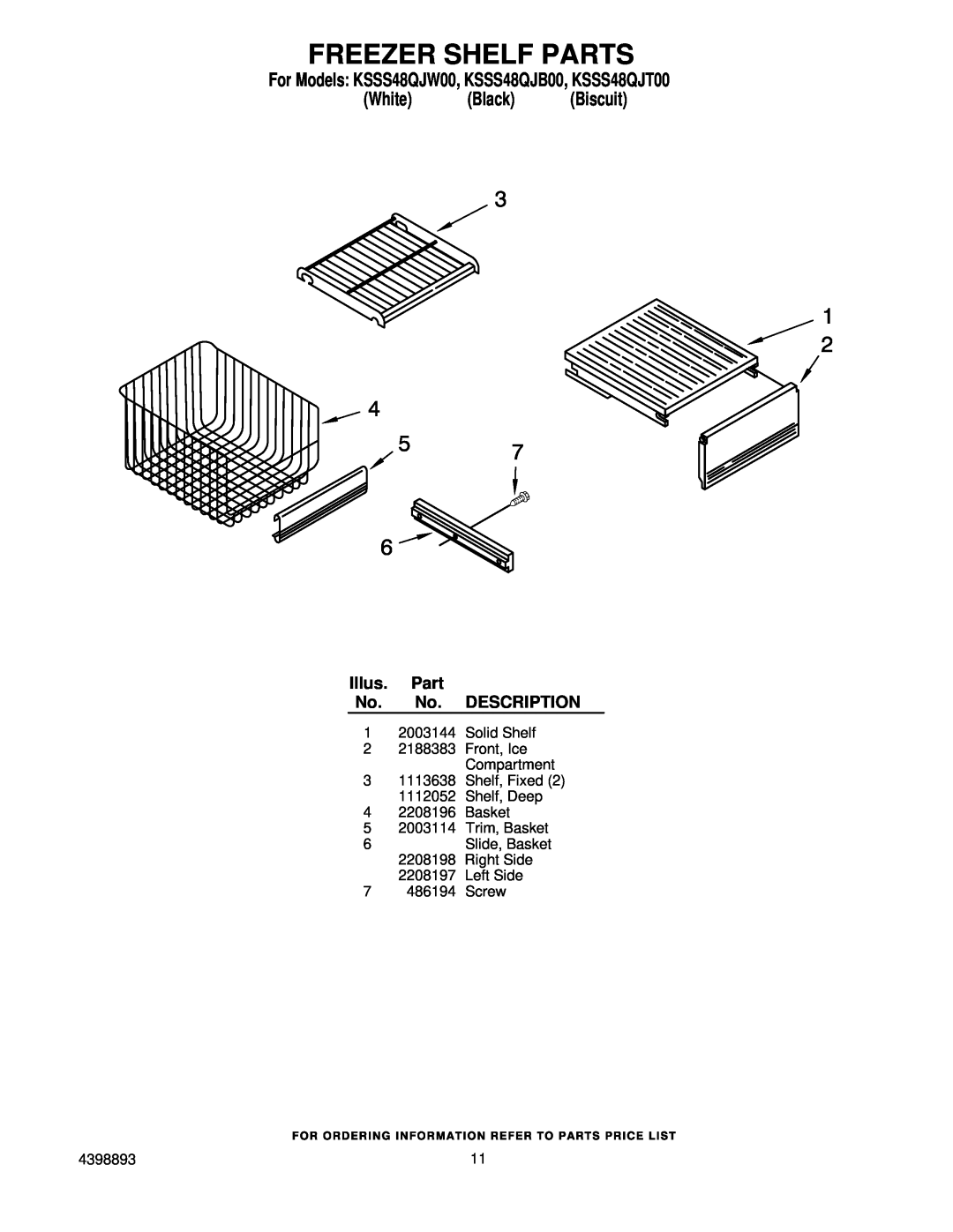 KitchenAid manual Freezer Shelf Parts, For Models KSSS48QJW00, KSSS48QJB00, KSSS48QJT00 White Black Biscuit 