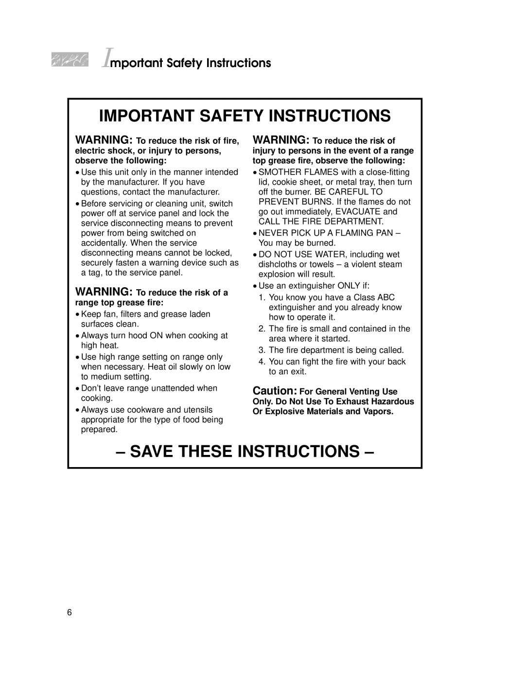 KitchenAid KKECT025, KSVD060B, KECG020, KGCT025, KECC027 important safety instructions Call the Fire Department 