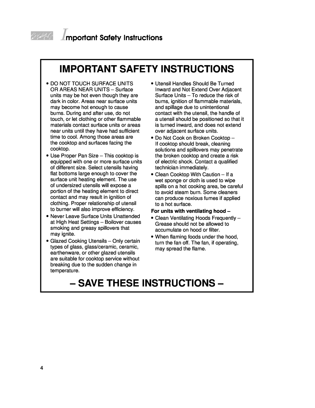 KitchenAid KECC027, KSVD060B Important Safety Instructions, Save These Instructions, For units with ventilating hood 