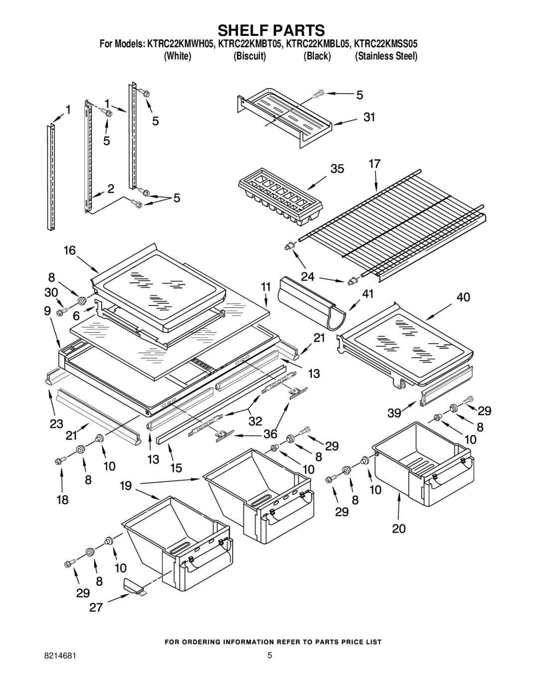 KitchenAid KTRC22KMWH05, KTRC22KMBT05, KTRC22KMSS05, KTRC22KMBL05 manual Shelf Parts 