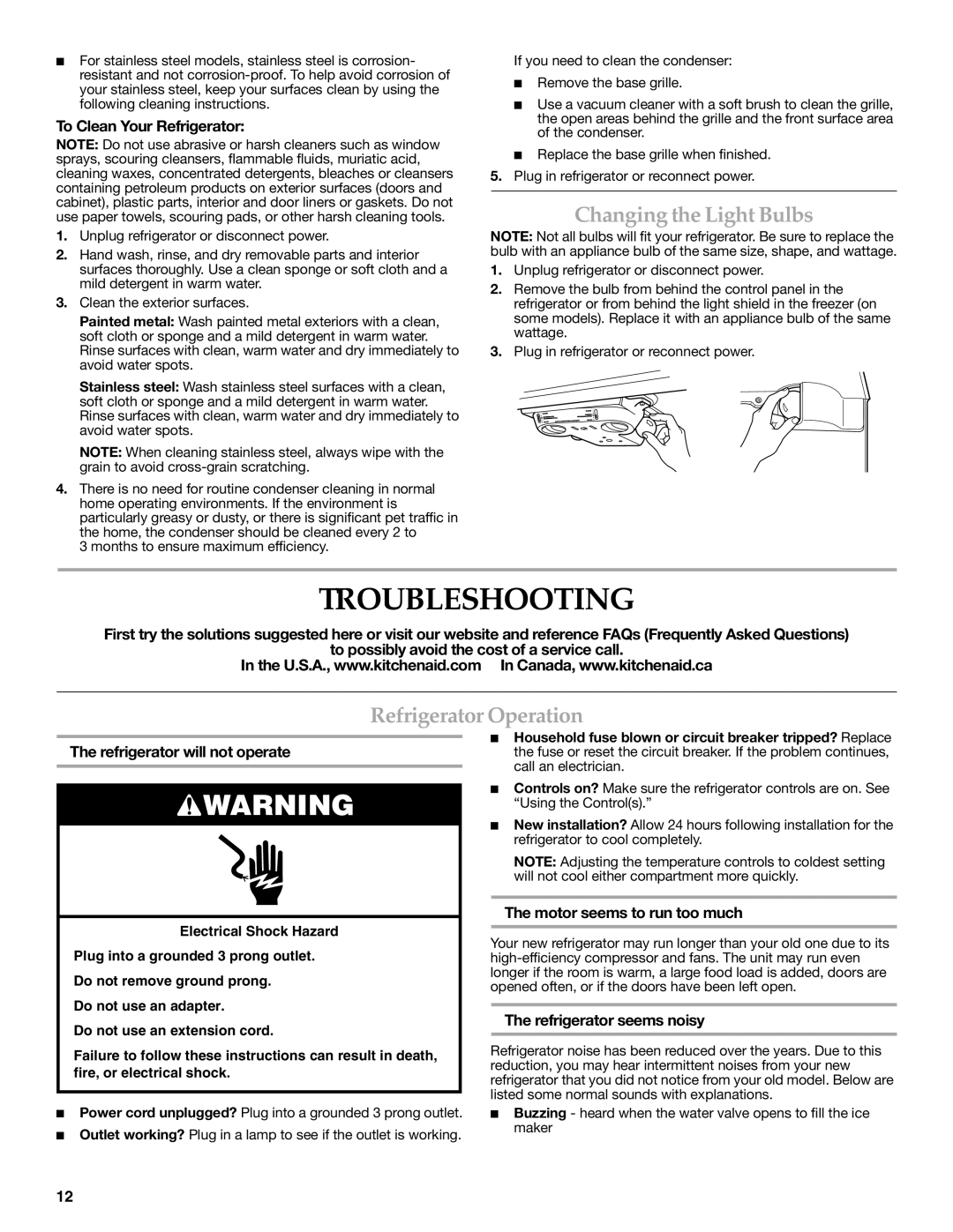 KitchenAid KTRC22KVSS installation instructions Troubleshooting, Changing the Light Bulbs, Refrigerator Operation 