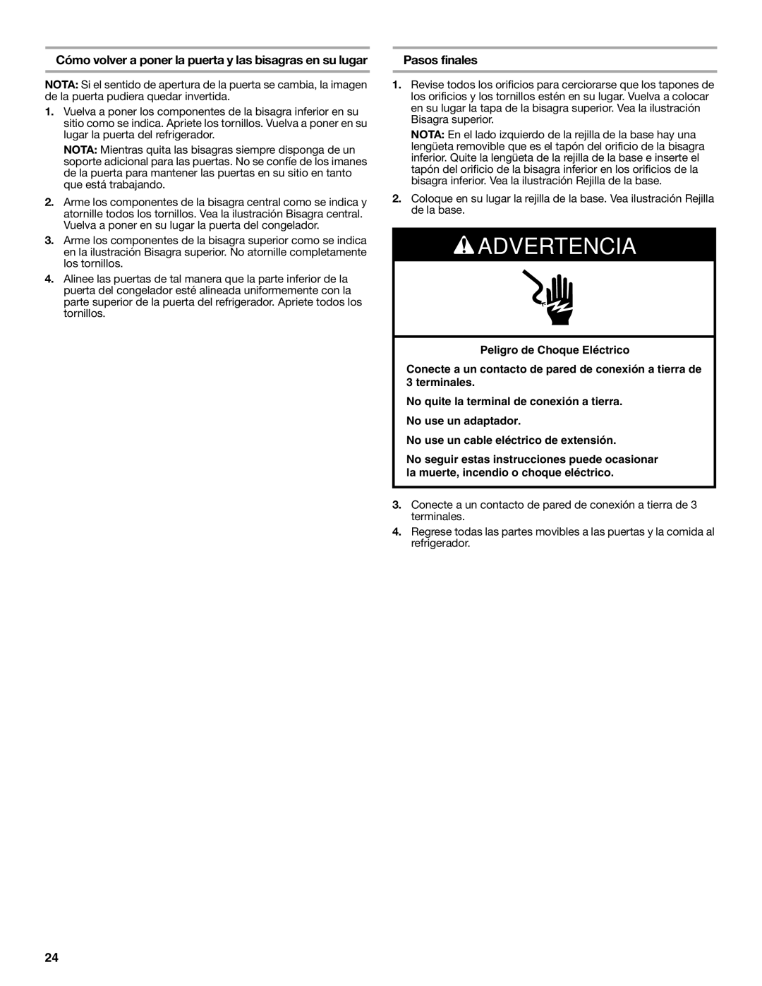 KitchenAid KTRC22KVSS installation instructions Cómo volver a poner la puerta y las bisagras en su lugar, Pasos finales 