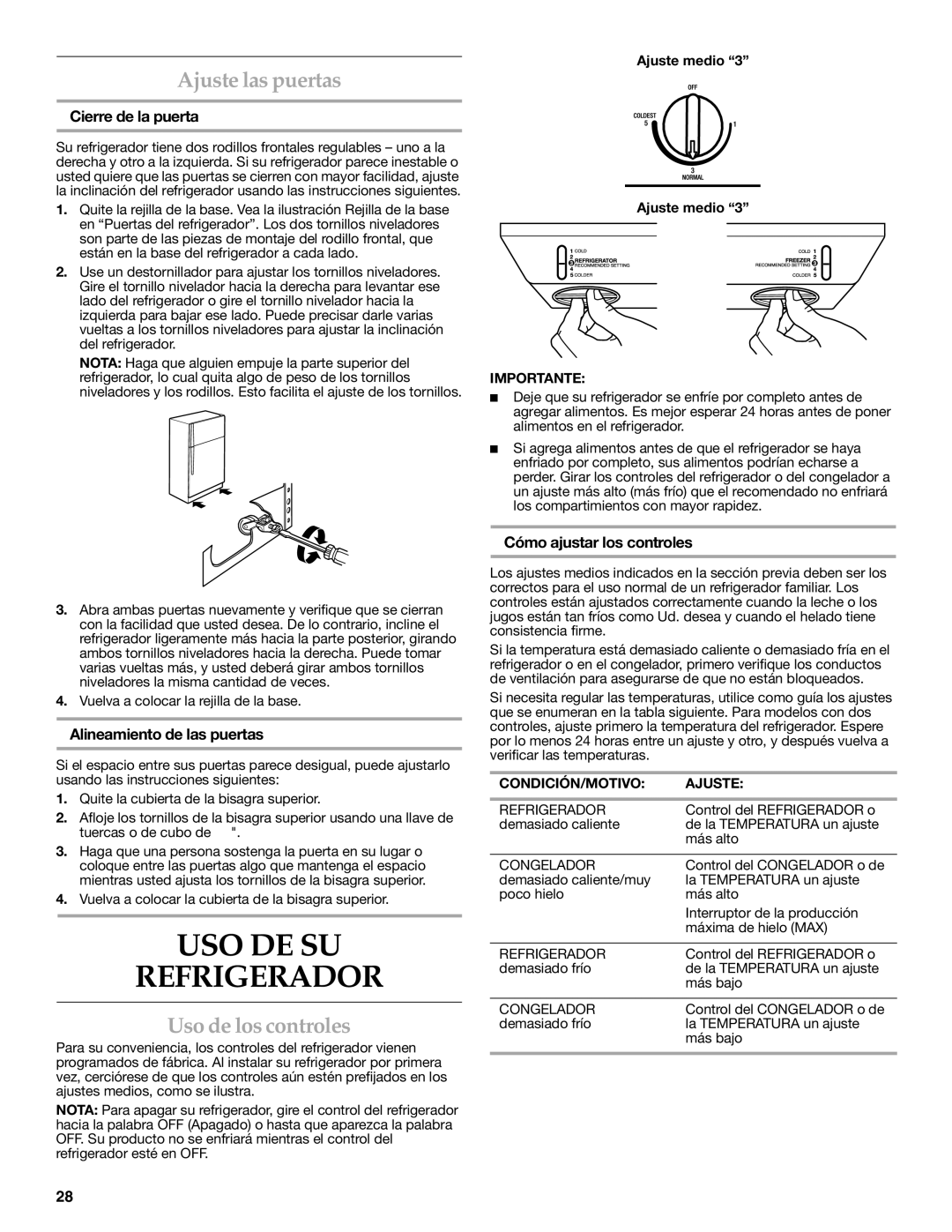 KitchenAid KTRC22KVSS installation instructions USO DE SU Refrigerador, Ajuste las puertas, Uso de los controles 
