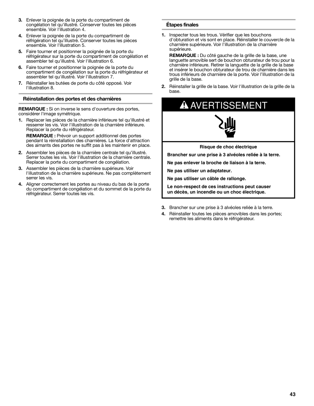 KitchenAid KTRC22KVSS installation instructions Réinstallation des portes et des charnières, Étapes finales 