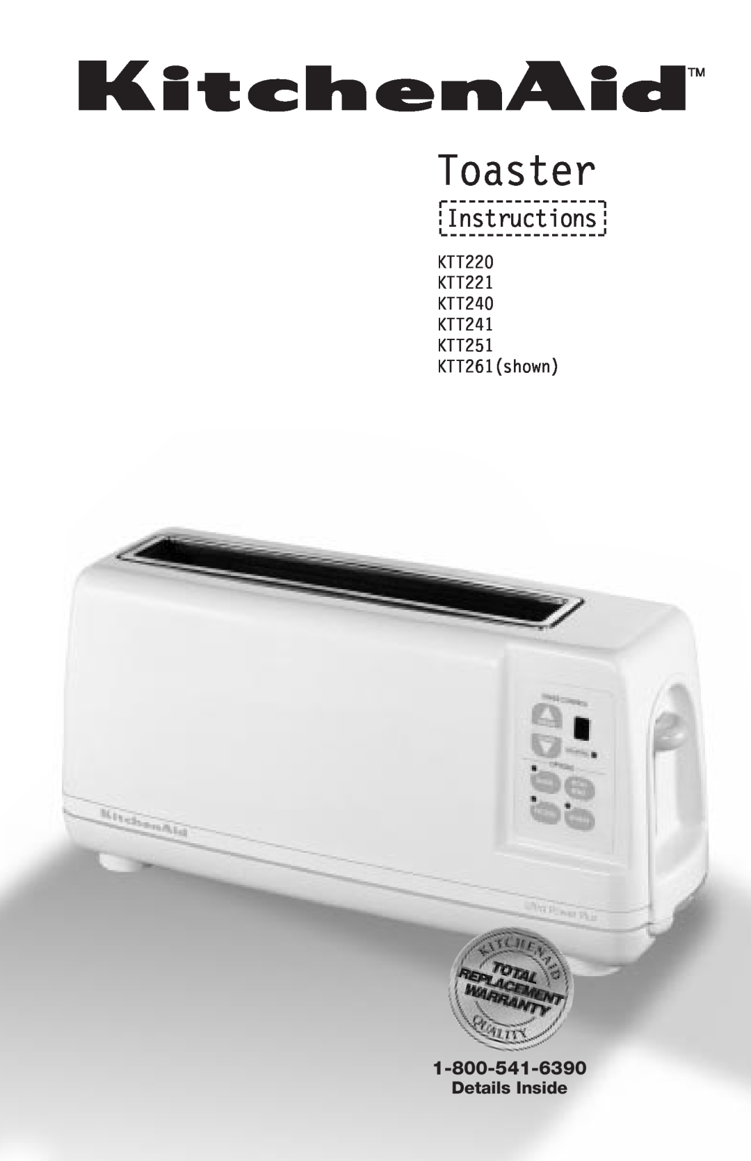 KitchenAid KTT220 manual Toaster, Instructions, Details Inside 
