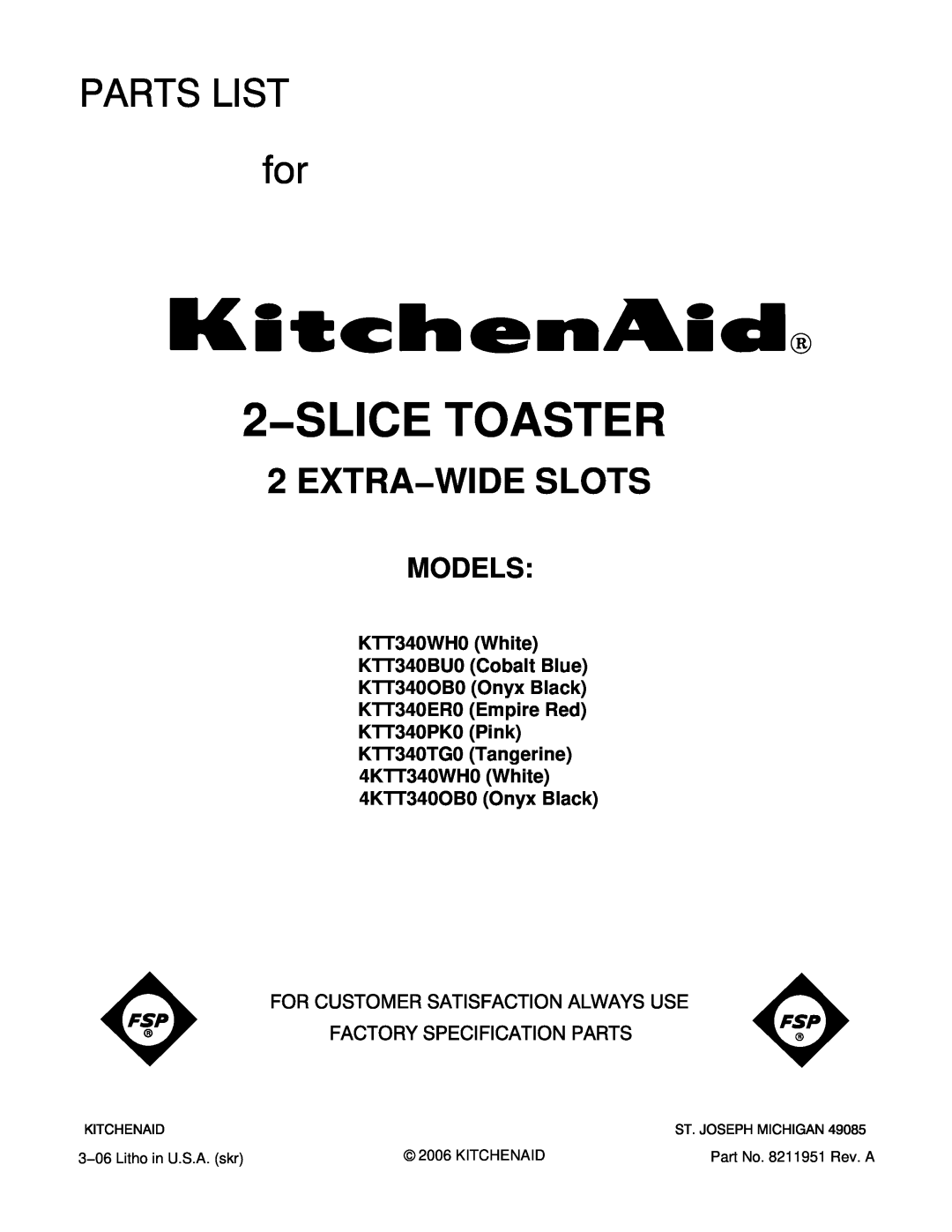 KitchenAid 4KTT340WH0 manual Models, KTT340WH0 White KTT340BU0 Cobalt Blue, KTT340OB0 Onyx Black KTT340ER0 Empire Red 