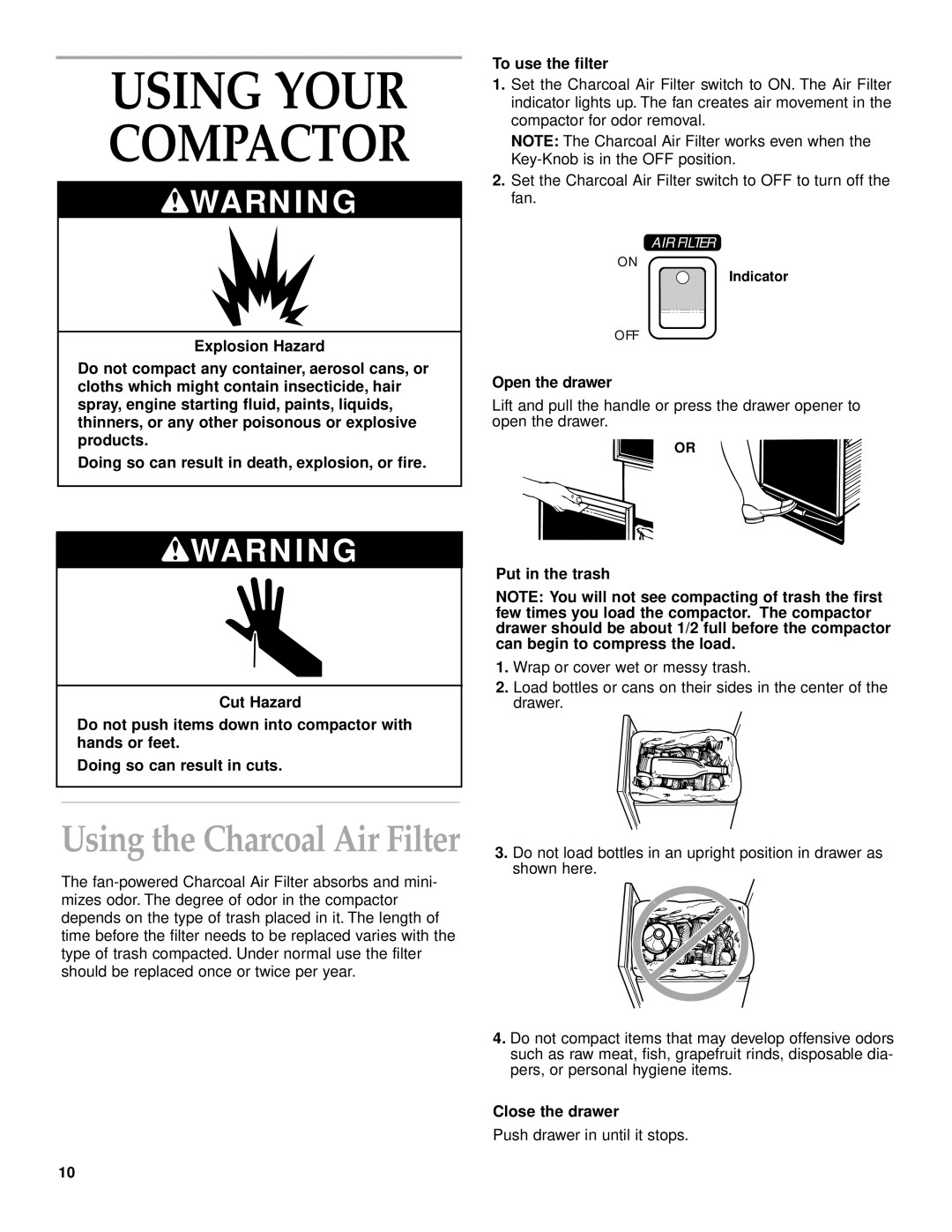 KitchenAid KUCC151, KCCC151 manual Open the drawer, Close the drawer 