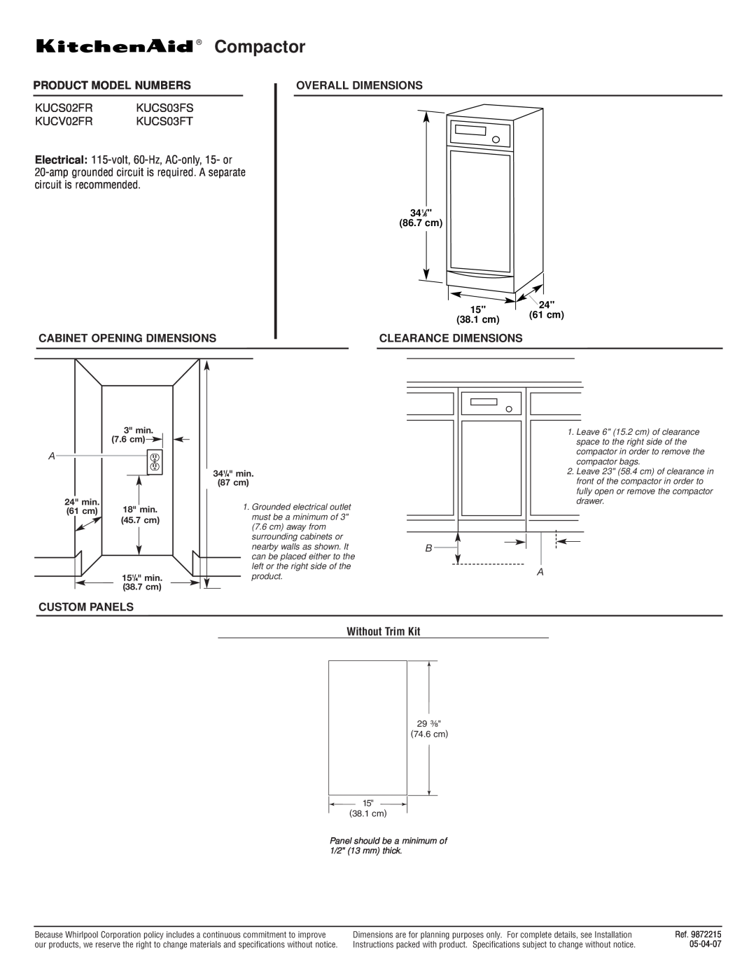 KitchenAid dimensions Compactor, Product Model Numbers, KUCS02FR KUCS03FS KUCV02FR KUCS03FT, Cabinet Opening Dimensions 