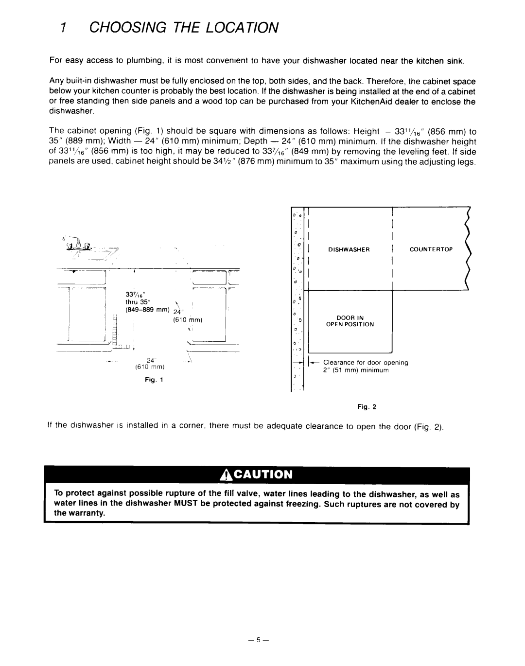 KitchenAid KUD-22 manual Choosing the Loca T/ON 