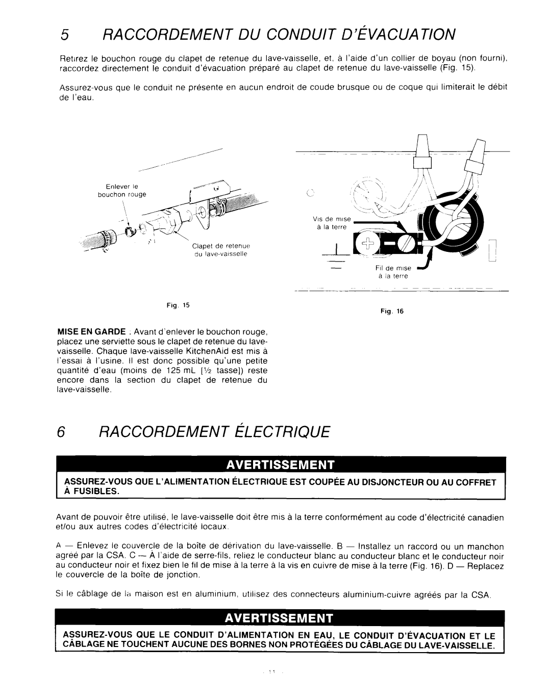 KitchenAid KUD-22 manual RACCORDEMENT DU CONDUIT D’&ACUATlON, Raccordement Glectrique 