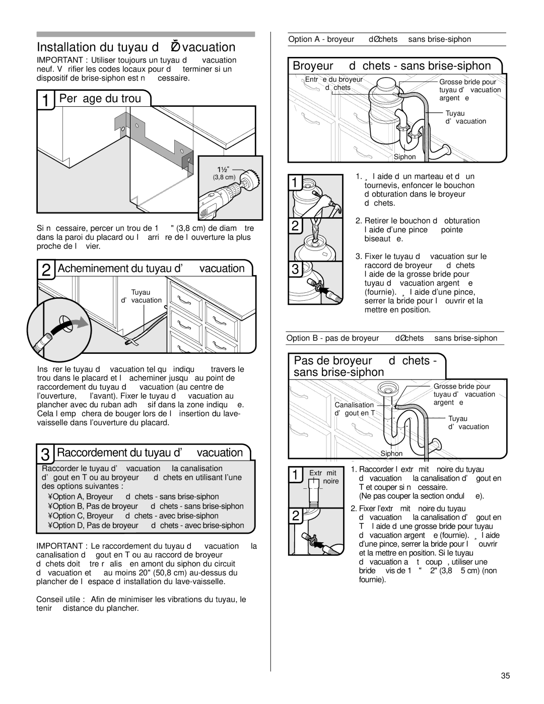 KitchenAid KUDS50FVPA, KUDC03IV, KUDE70FVPA, KUDS30IV Installation du tuyau d’évacuation, Acheminement du tuyau dévacuation 