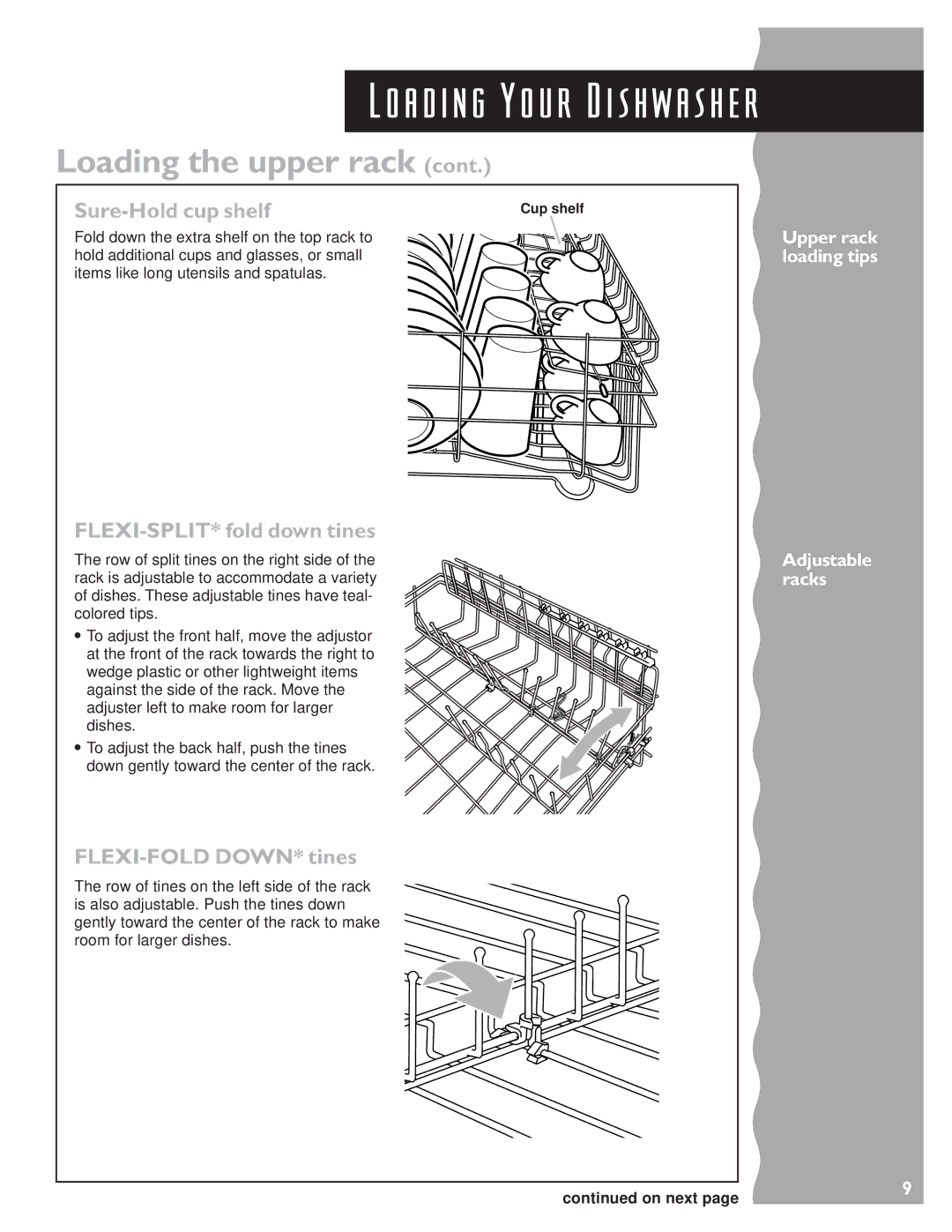 KitchenAid KUDS24SE Sure-Hold cup shelf, FLEXI-SPLIT* fold down tines, FLEXI-FOLD DOWN* tines, Adjustable racks, On next 