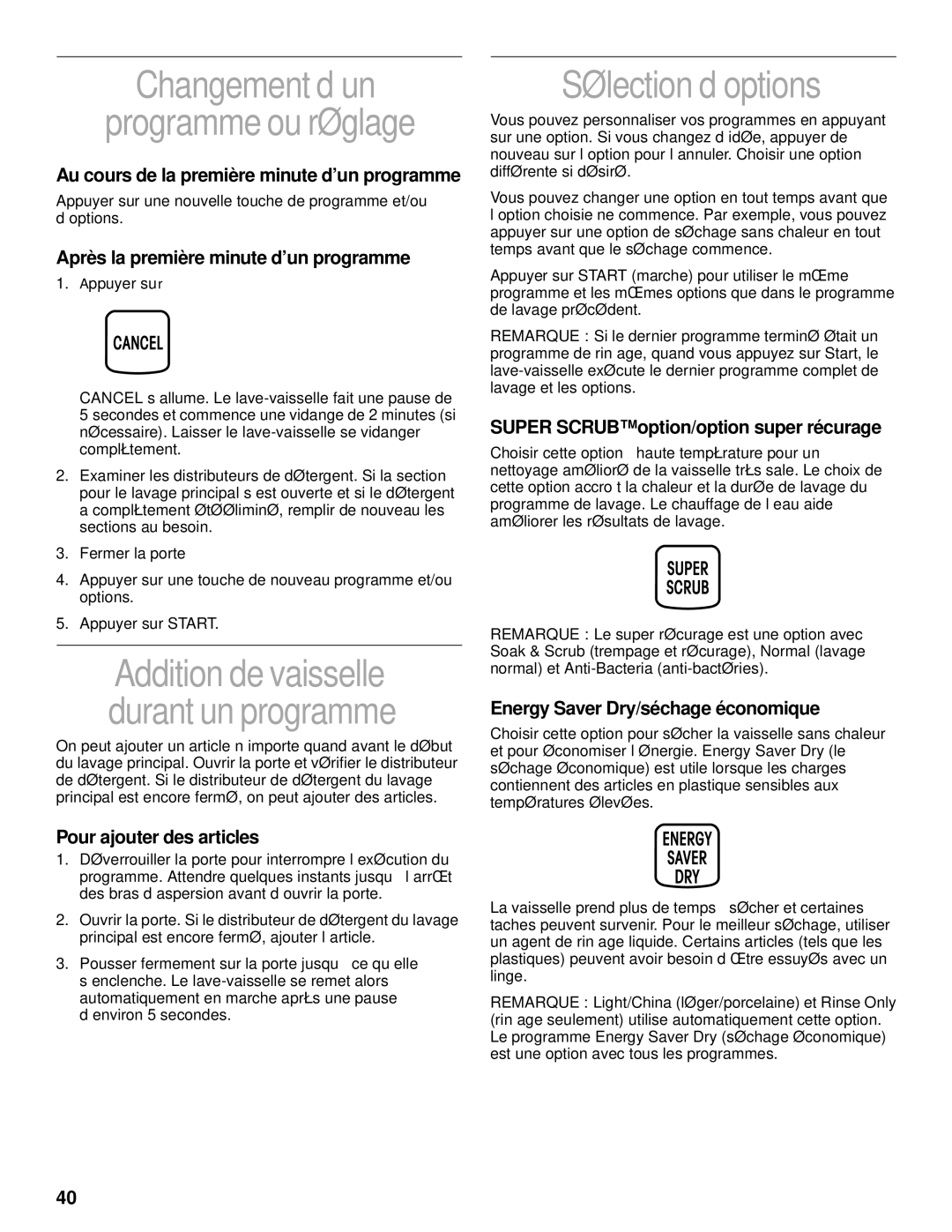 KitchenAid KUDC25CH, KUDS25SH manual Changement d’un Programme ou réglage, Sélection d’options 