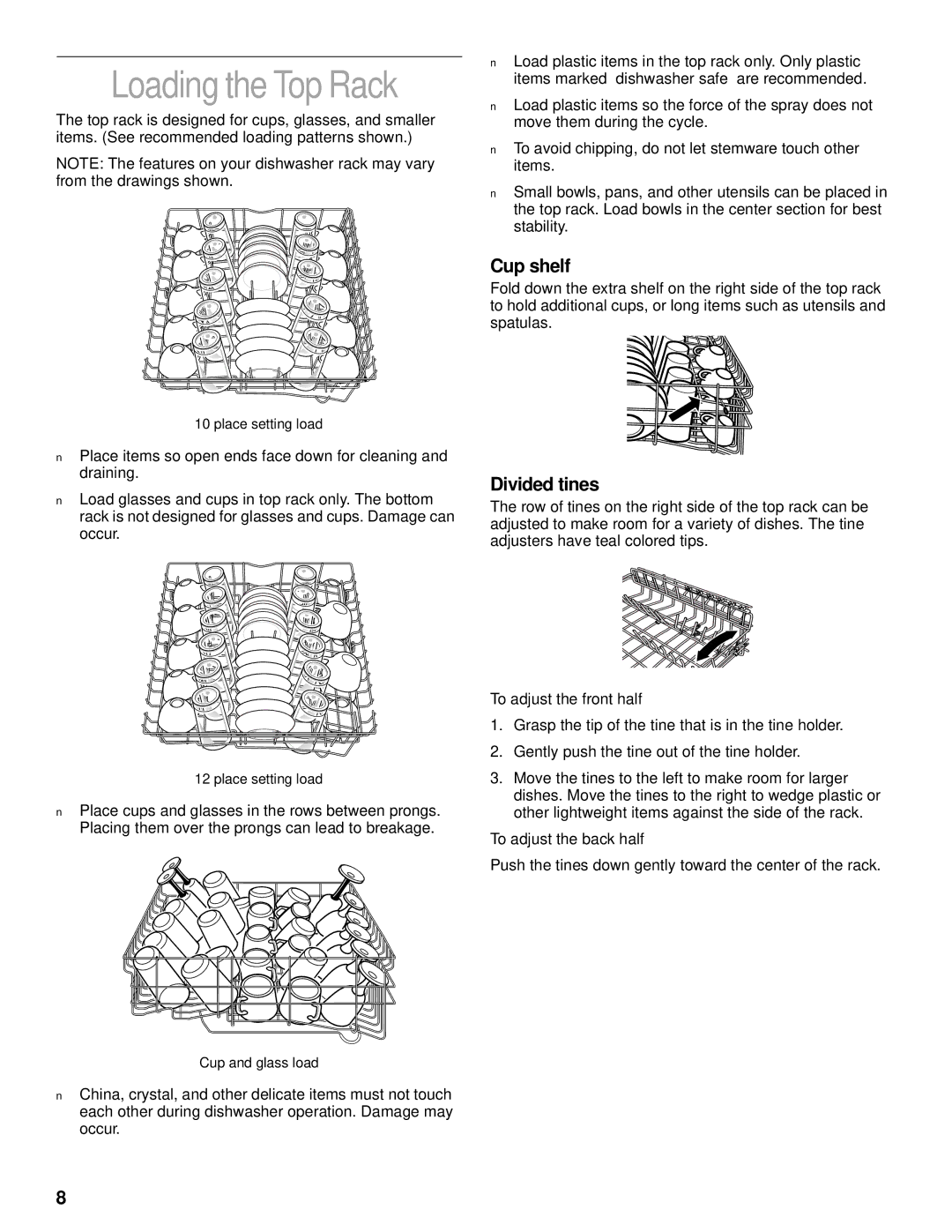 KitchenAid KUDC25CH Loading the Top Rack, Cup shelf, Divided tines, To adjust the front half, To adjust the back half 