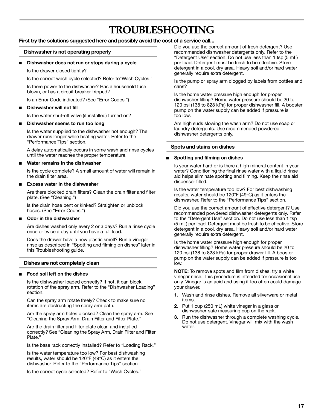 KitchenAid KUDD01DP manual Troubleshooting, Dishes are not completely clean, Spots and stains on dishes 