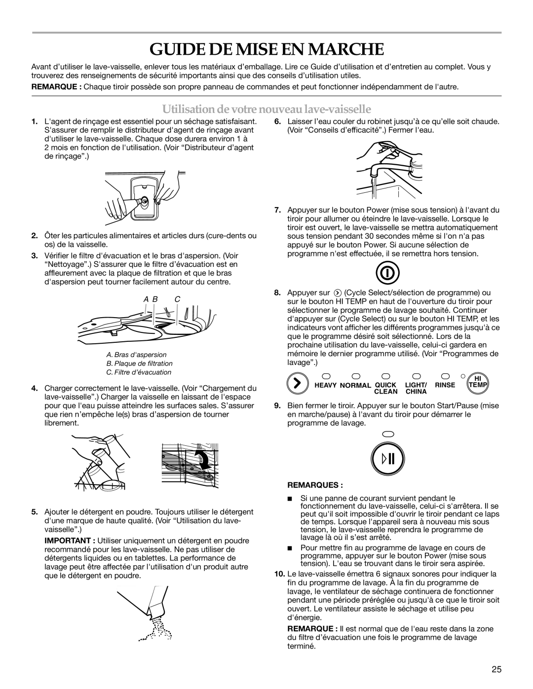 KitchenAid KUDD01DP manual Guide DE Mise EN Marche, Utilisation de votre nouveau lave-vaisselle, Remarques 