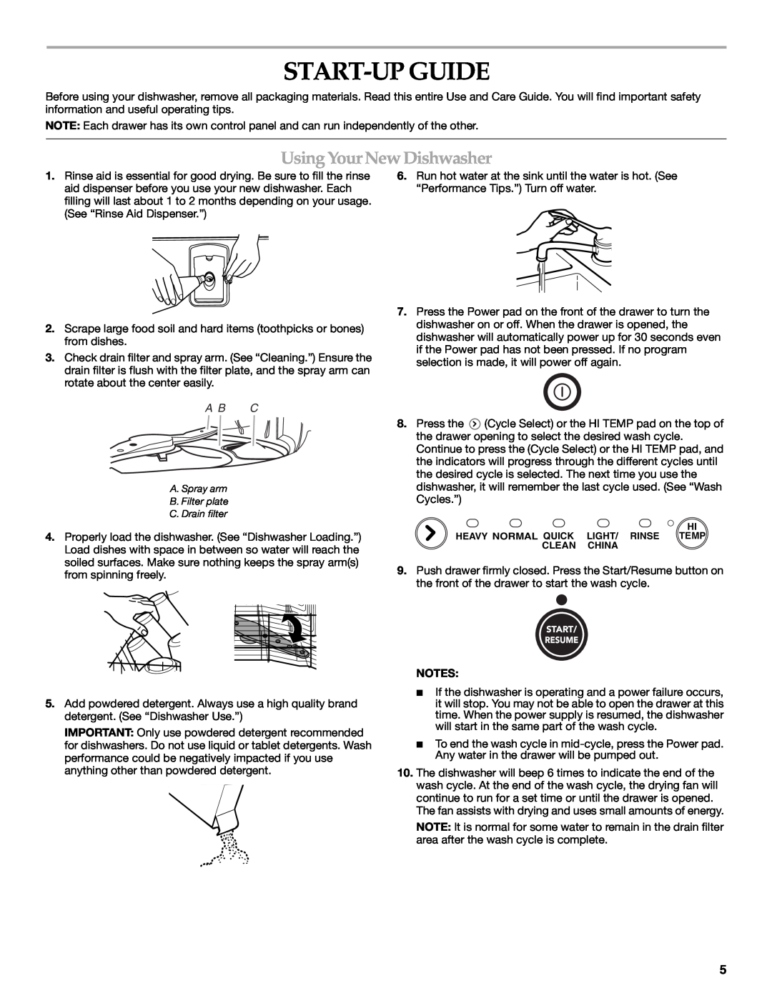KitchenAid 8573754, KUDD01DPPA manual Start-Up Guide, Using Your New Dishwasher, A B C 