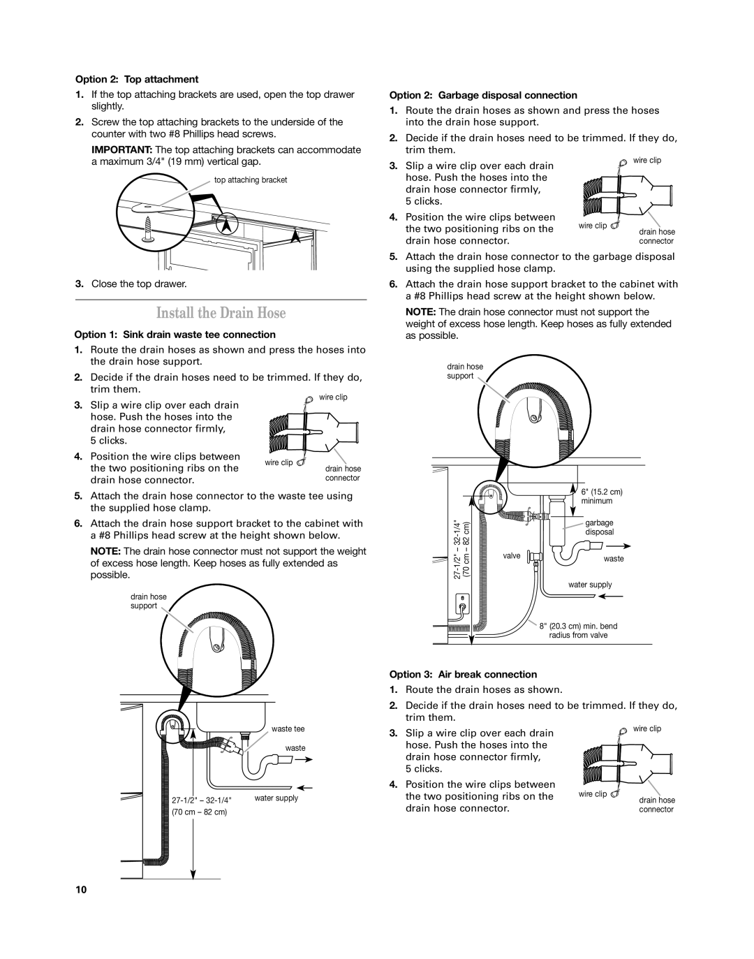 KitchenAid KUDD03DT Install the Drain Hose, Option 2 Top attachment, Option 1 Sink drain waste tee connection 