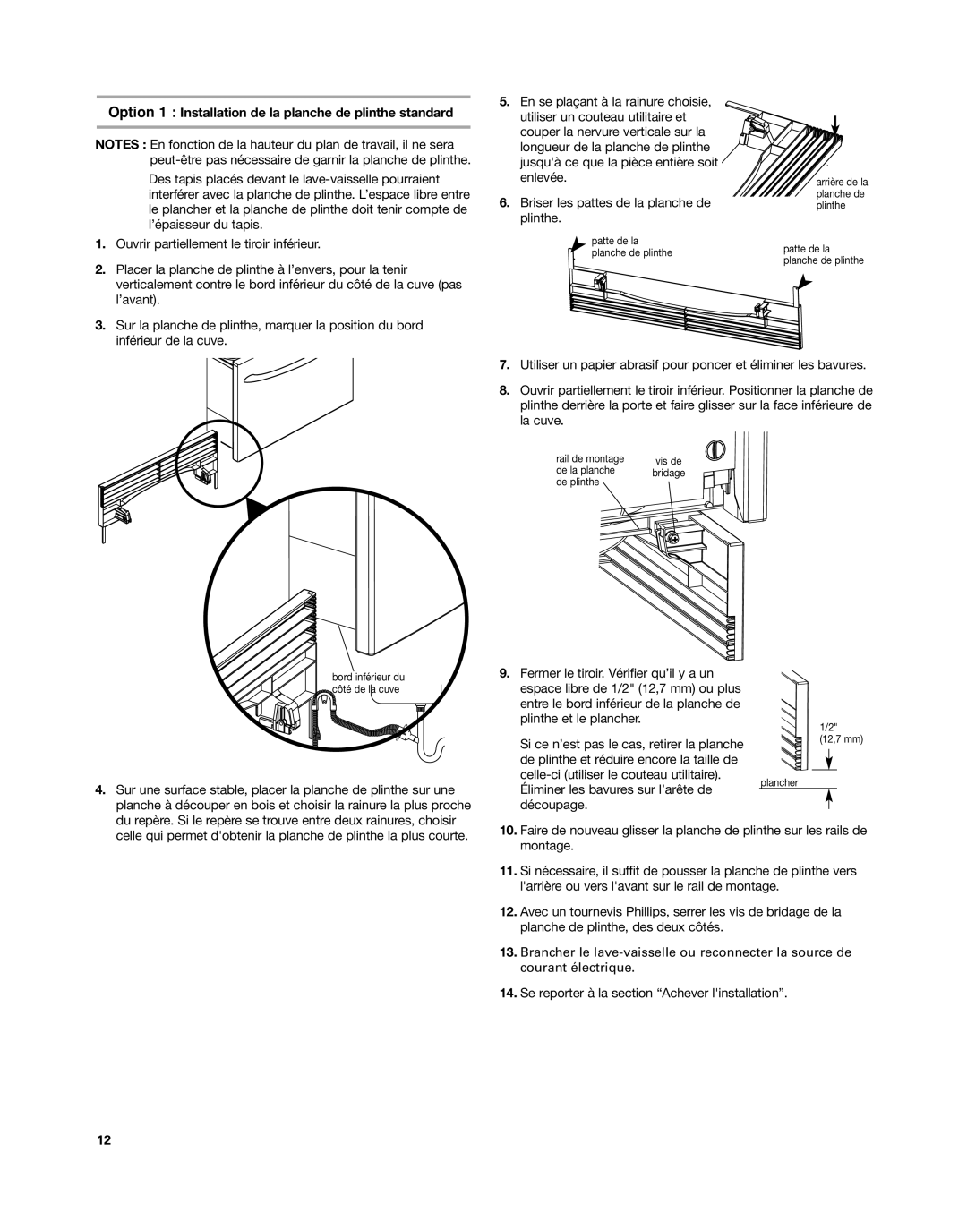 KitchenAid KUDD03DT installation instructions Option 1 Installation de la planche de plinthe standard 