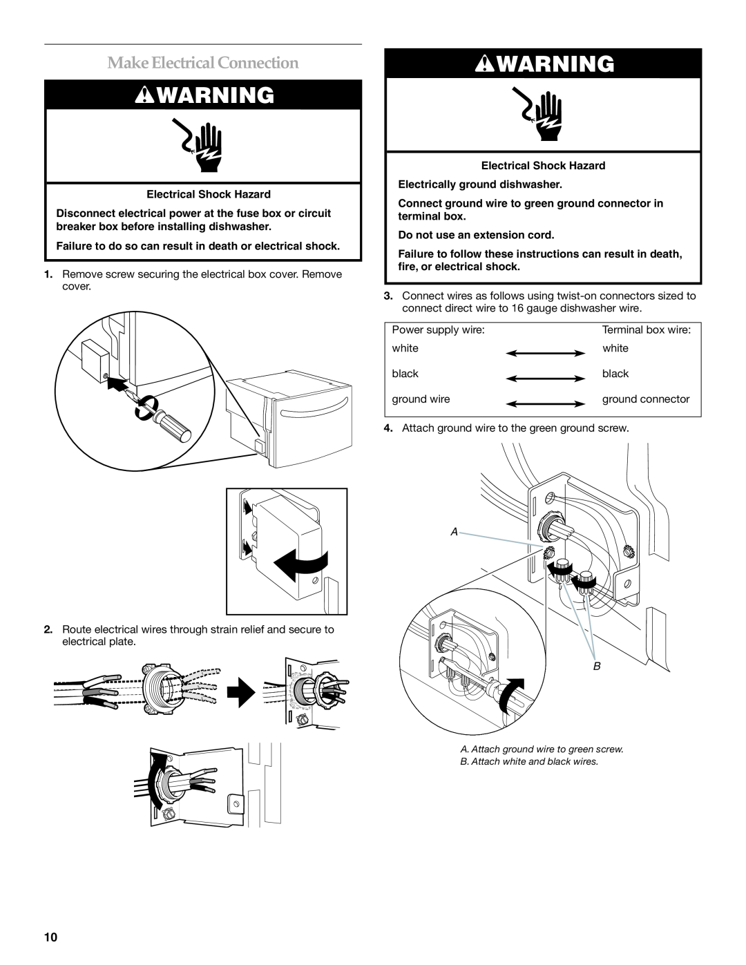 KitchenAid KUDD03STBL Make Electrical Connection, Electrical Shock Hazard Electrically ground dishwasher 
